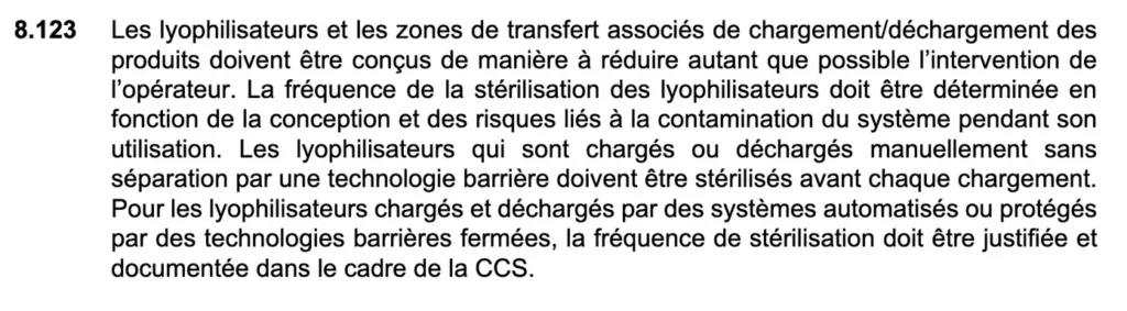 Paragraphe 8.123 de l'annexe 1 des BPF : les lyophilisateurs.